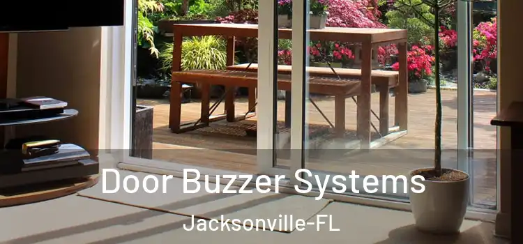 Door Buzzer Systems Jacksonville-FL