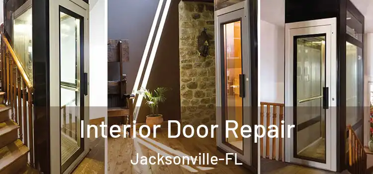 Interior Door Repair Jacksonville-FL